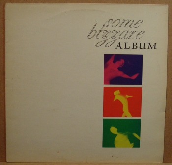 Various Artists - Some Bizarre Album